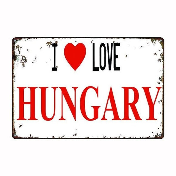 20*30cm Metal Tin Sign I Love Hungary Decor Bar Pub Home Vintage Home Tin Sign
